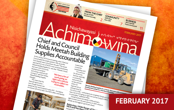 Achimowina February 2017 - Chief and Council Hold Meetah Building Supplies Accountable