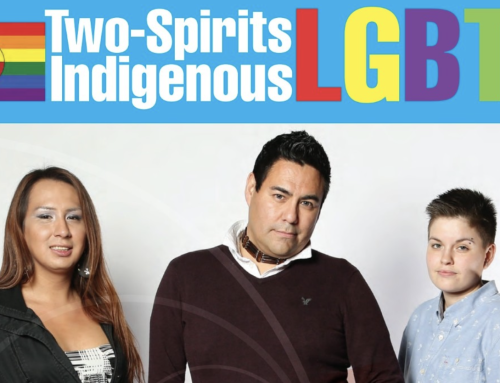 Two-Spirits Indigenous LGBTQ – You are not alone. Reach out.